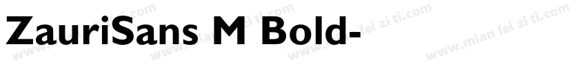 ZauriSans M Bold字体转换